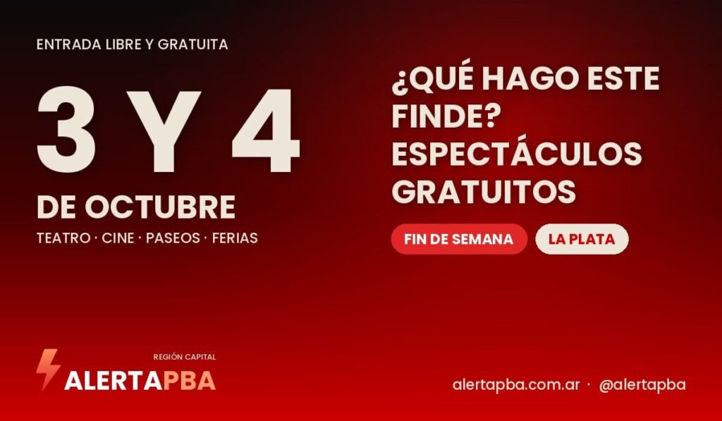 ¿Qué hago este finde? Espectáculos gratuitos en La Plata